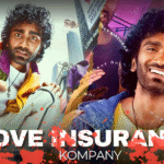 Love Insurance Kompany Review: Pradeep Ranganathan, Release date, Advance Booking, Budget Breakdown, and Global Release
