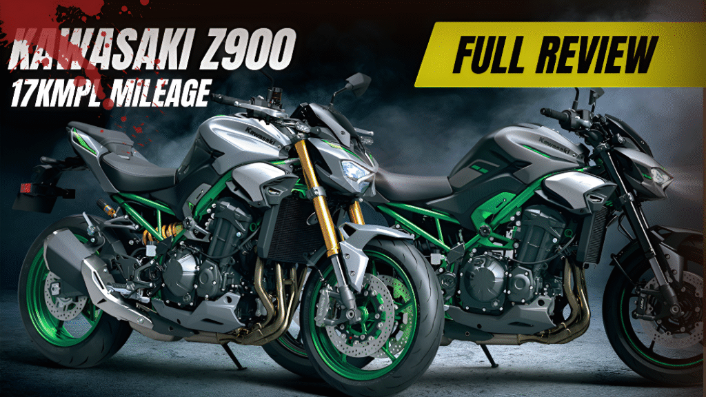 Kawasaki Z900 Review: 948cc Power, 21 kmpl Mileage, 6-Speed Manual & 17L Fuel Tank just ₹10 L