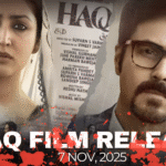 Haq (2025) Movie Reviews: Yami Gautam & Emraan Hashmi Film Review, Budget, Production Scale, Storyline & Big-Screen Vision