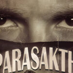 Release Date Twist: Parasakthi Moves Again, Gears Up for Clash with Vijay’s Jana Nayagan